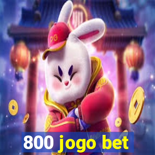 800 jogo bet